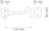 Ritning av dörrkrok med mått: 110 mm lång, 32 mm bred, basplatta 45 mm hög.